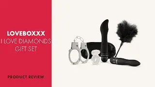LoveBoxxx I Love Diamonds Gift Set Review | PABO