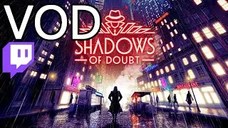 The world's second worst detective | Shadows of Doubt