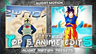 Top 5+ Anime Edits Preset XML |Alight Motion✨️🔥