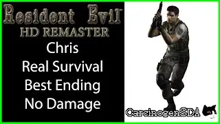 Resident Evil HD Remaster (PC) No Damage - Chris Real Survival Best Ending (