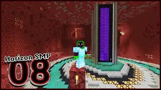 Minecraft - Horizon SMP - #08: Starting a Nether Hub!