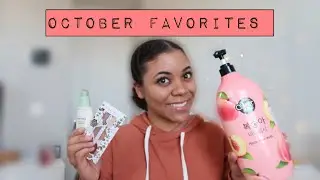 OCTOBER FAVORITES