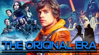 The Original Era: Still The Best Star Wars Era?