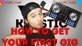How to Get Your First Dj Gig! (5 TIPS) 2017