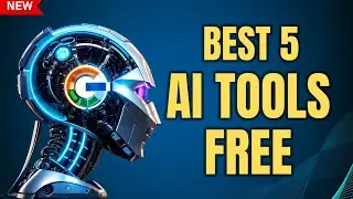 🚀 Top 5 AI Tools by Google in 2024 🔥