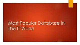 Most Popular Database In The IT World