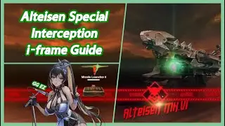Alteisen Special Interception Strategy Guide - Noise i-frame Technique [Goddess of Victory: Nikke]