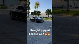 Eclipse GSX Straight Pipped ASMR 🔥🔥#2gdsm #shorts #eclipsegsx #mitsubishieclipse #2geclipse