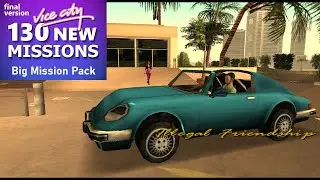 Vice City Big Mission Pack (Final Version) - Mercedes Missions - "Illegal Friendship" Mission