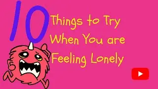 #isolation #depression #loneliness 10 Things to Try When you’re Feeling Lonely
