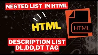 Nested List in html |Description list|dl,dd,dt tag in html Notepad| Html| CodeMagnet