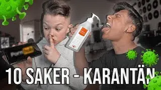 10 SAKER MAN KAN GÖRA I KARANTÄN ft. Grannen Måns 