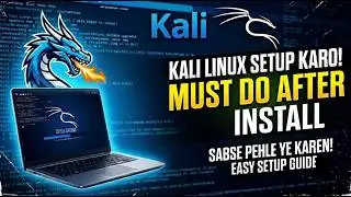 Kali Linux setup after install | first things to do | series #1