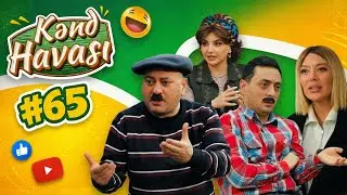 Kənd Havası 65.Bölüm (07.03.2026)