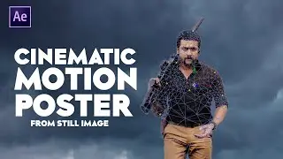Cinematic Motion Poster From Still Image - After Effect Tutorial  