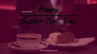 Sacher Torte Day