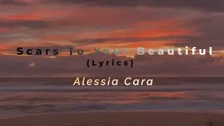 Alessia Cara - Scars To Your Beautiful (Sped Up+3D) Lyrics