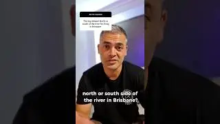 North side or South side of Brisbane?