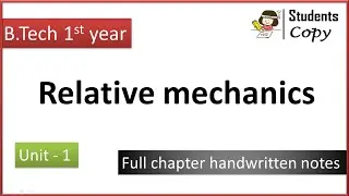 Relative mechanics || Engineering physics || B.Tech 1st year ||Students copy