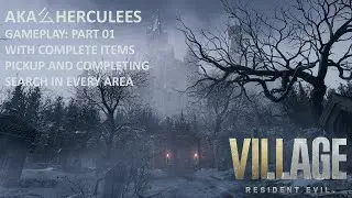 Resident Evil Village, RE 8, PC Gameplay, Part 01
