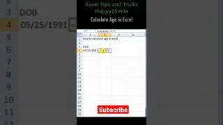 How to Calculate Age in Excel 