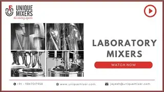 Unique Laboratory Mixers | Sigma Mixer, Double Planetary Mixers, Plough Shear Mixers, & More