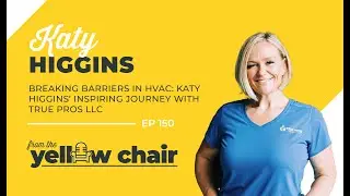 Breaking Barriers in HVAC: Katy Higgins’ Inspiring Journey with True Pros LLC
