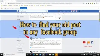 How to  find your old post in any  Facebook group | ស្វែករកនូវគ្រប់ផុសរបស់អ្នកក្នុងគ្រុប