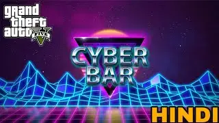 GTA5- INSTALL CYBER BAR (MOD) IN GTA-5|| HINDI || 2021 || TECHNICAL GAMER