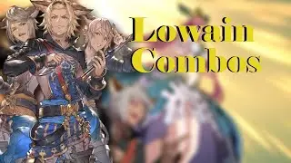 GBVS: Lowain Combo Video