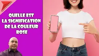 Quelle est la signification de la couleur rose