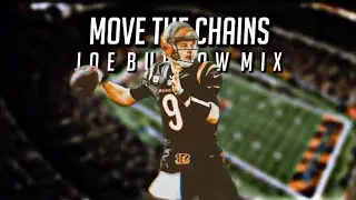 Joe Burrow (NFL Comeback Player of the Year) “Move The Chains”ᴴᴰ