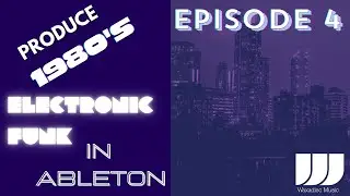 How to make a 1980's Electronic Funk track lesson 4 Claps and Crash Drums