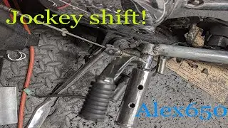 Making a jockey shift for the vlx.