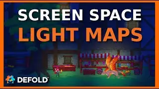 How to make Simple Lighting in Defold? Screen Space Light Maps! 