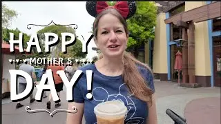 DISNEYLAND PIXAR FEST ON MOTHER'S DAY