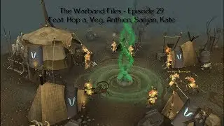RuneScape - The Warband Files - Episode 29 [RE-UPLOAD]