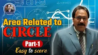 🔵 Area Related to Circle: आसान समझ में Introduction! 🧮 | Master Circle Concepts! 🎯