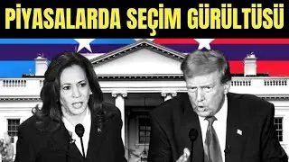 ABD Piyasalarında Seçim Gürültüsü !
