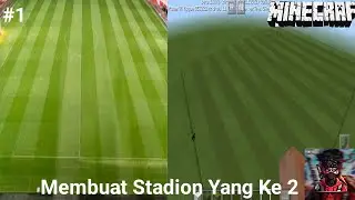Membuat Stadion Ke 2 #part1