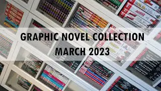 Graphic Novel Collection Update For March 2023 | Comics | Graphic Novels | MARVEL | DC | Manga