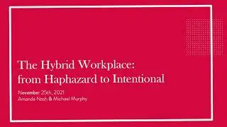 The Hybrid Workplace: from Haphazard to Intentional | Webinar | McInnes Cooper