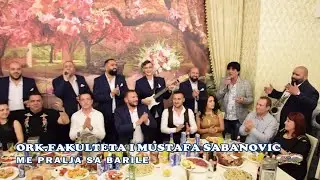 ORK.FAKULTETA I MUSTAFA SABANOVIC - Me Pralja Sa Barile - 2018 - 4K - ( BOSHKOMIX )