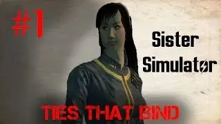 Fallout 3 Mods: Ties That Bind - Have a Sister? pt. 1