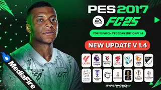 PES 2017 I New Update V1.4 For YosfX Patch - FC 2025 Edition - (Download & Install)
