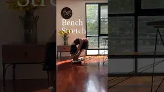 Lower Body Stretch with Bench #yoga#stretch#bangkok#yogi#chill#hamstrings#quads#relaxing