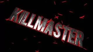 INTRO PARA KILLMASTER HAGO INTROS GRATIS