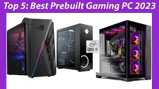 Best Prebuilt Gaming PC 2023 | top 5 | Best Gaming PC 2023