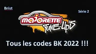 Majorette TUNE-UP'S Série 2, tous les codes BK 2022 !!!
