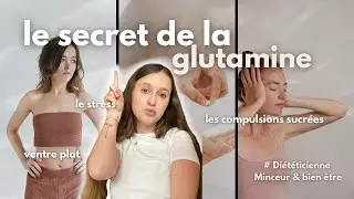 Ce que la glutamine fait VRAIMENT à ton corps !